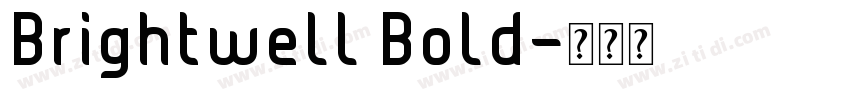 Brightwell Bold字体转换